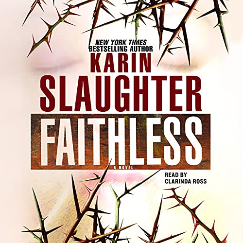 AudioBook - Faithless By: Karin Slaughter