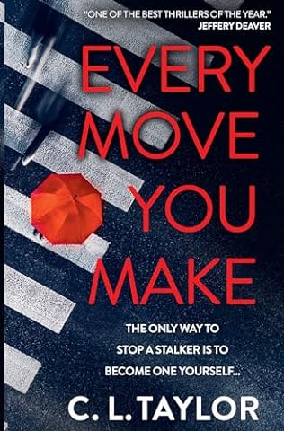Every Move You Make (2024) by C L Taylor