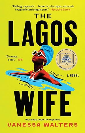 The Lagos Wife(2023)by Vanessa Walters