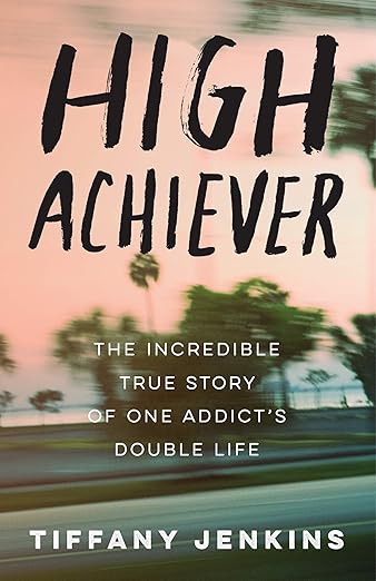 High Achiever (2019)by Tiffany Jenkins