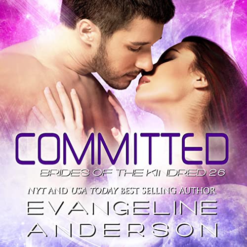 AudioBook - Committed (2022)By Evangeline Anderson