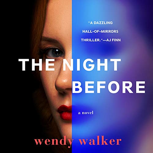 AudioBook - The Night Before By: Wendy Walker