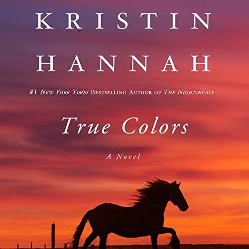 AudioBook - True Colors By: Kristin Hannah