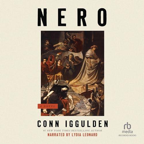 Nero Nero Trilogy, Book 1 By: Conn Iggulden