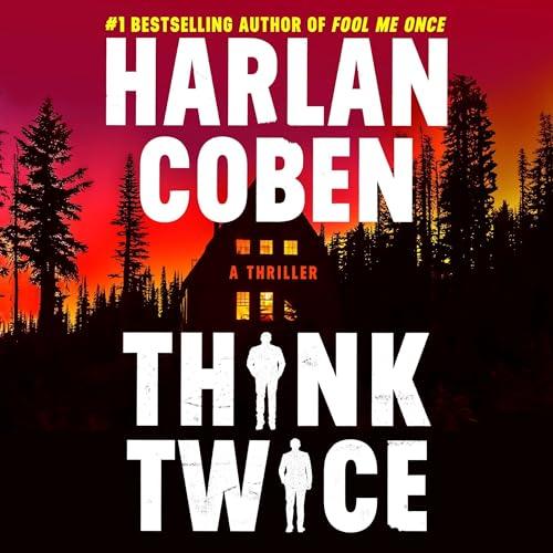 Think Twice By: Harlan Coben