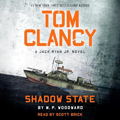 AudioBook - Tom Clancy Shadow State  By: M.P. Woodward