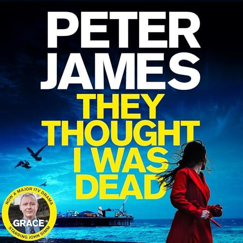 They Thought I Was Dead Sandy's Story By: Peter James