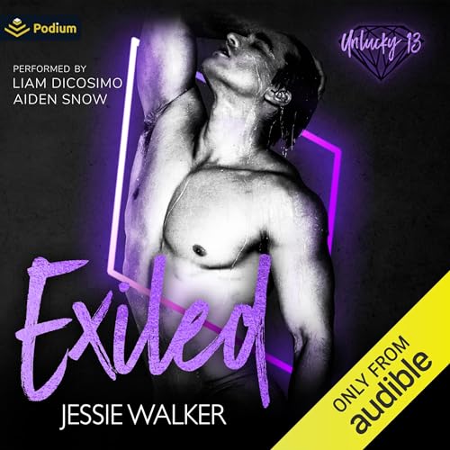 AudioBook - Exiled An Unlucky 13 Standalone By: Jessie Walker