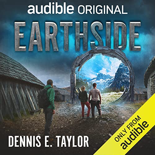 AudioBook - Earthside Quantum Earth, Book 2 By: Dennis E. Taylor
