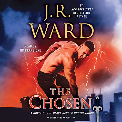 AudioBook - The Chosen A Novel of the Black Dagger Brotherhood By: J. R. Ward