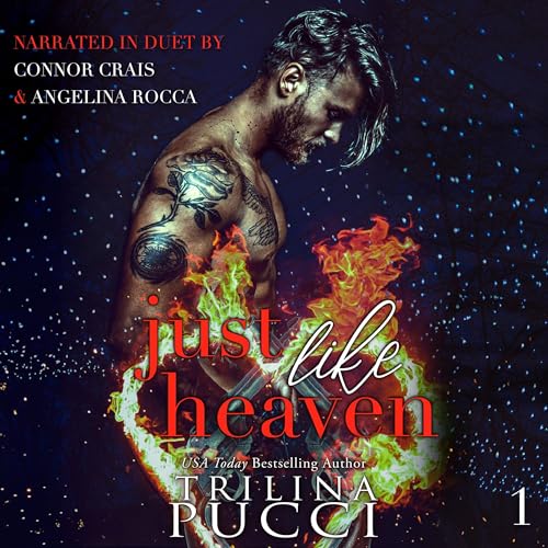 AudioBook - Just Like Heaven A Dark Forbidden Romance (The Star-Crossed Series, Book 1) By: Trilina Pucci