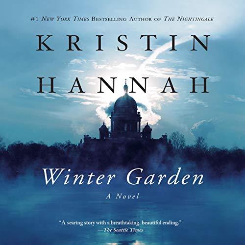 AudioBook - Winter Garden By: Kristin Hannah