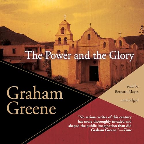 AudioBook - The Power and the Glory By: Graham Greene