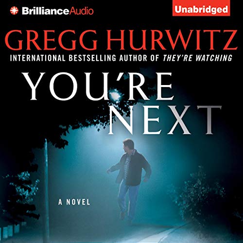 AudioBook - You're Next By: Gregg Hurwitz