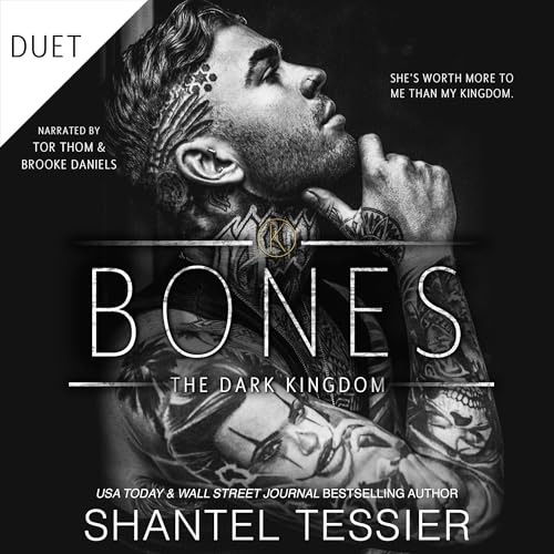 AudioBook - Bones The Dark Kingdom, Book 5 By: Shantel Tessier