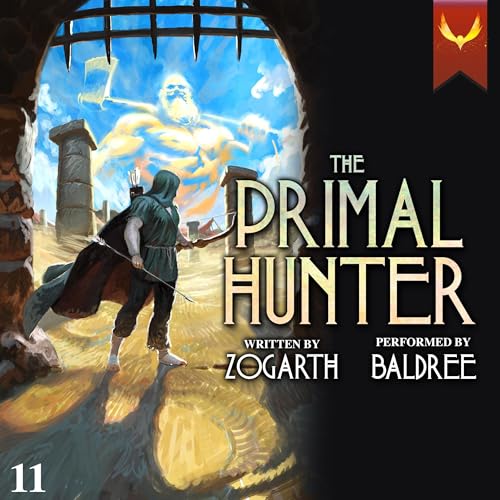 AudioBook - The Primal Hunter 11 A LitRPG Adventure By: Zogarth