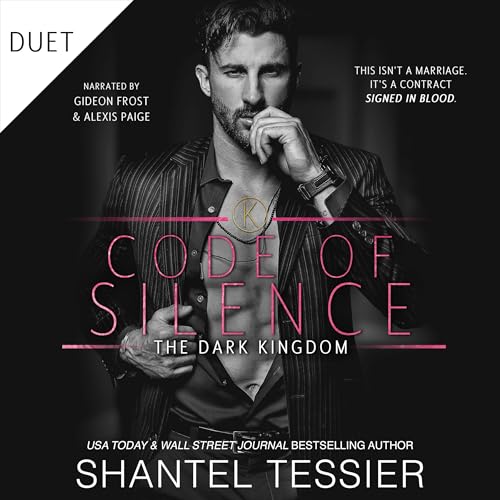 AudioBook - Code of Silence The Dark Kingdom, Book 1 By: Shantel Tessier