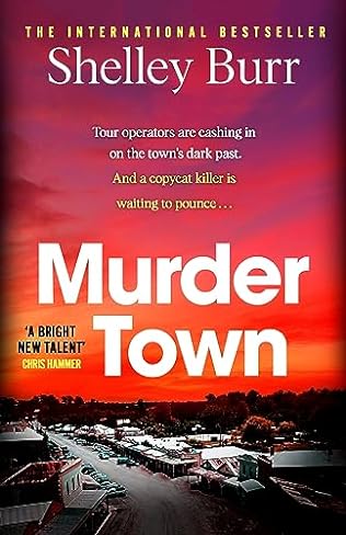 Murder Town (2023)by Shelley Burr