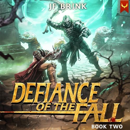 AudioBook - Defiance of the Fall 2 A LitRPG Adventure By: TheFirstDefier, JF Brink