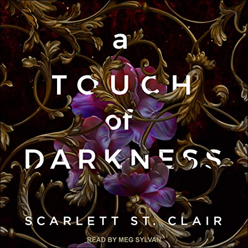 AudioBook - A Touch of Darkness By: Scarlett St. Clair