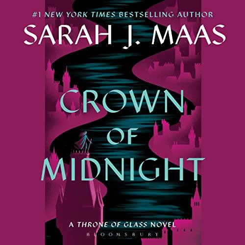 AudioBook - Crown of Midnight Throne of Glass, Book 2 By: Sarah J. Maas