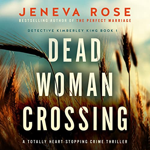 AudioBook - Dead Woman Crossing By: Jeneva Rose