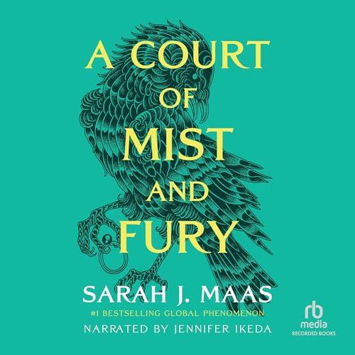 AudioBook - A Court of Mist and Fury By: Sarah J. Maas