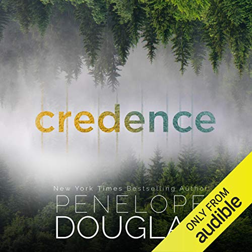 AudioBook - Credence By: Penelope Douglas