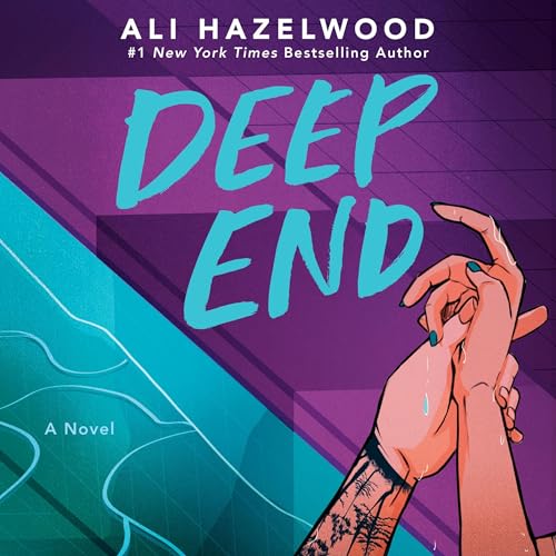 AudioBook - Deep End By: Ali Hazelwood