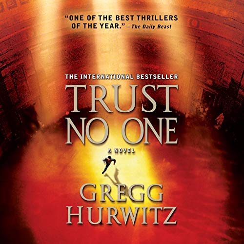 AudioBook - Trust No One With Bonus Audio Short Story  By: Gregg Hurwitz