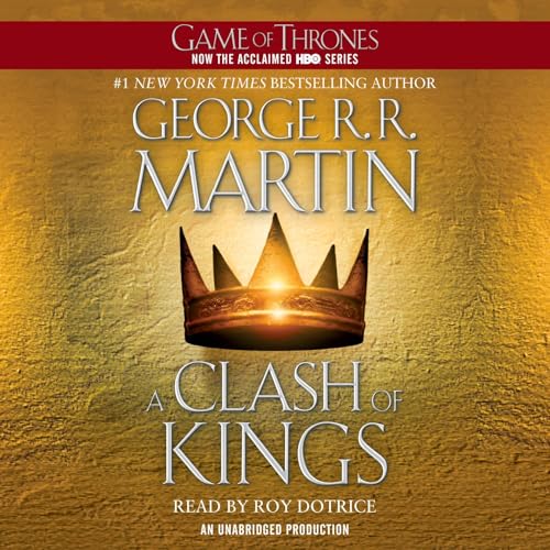 AudioBook - A Clash of Kings A Song of Ice and Fire, Book 2 By: George R.R. Martin