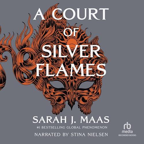 AudioBook - A Court of Silver Flames By: Sarah J. Maas