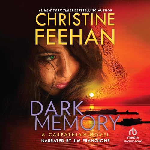 AudioBook - Dark Memory Dark, Book 37 By: Christine Feehan