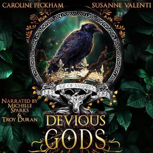 AudioBook - Devious Gods Age of Vampires, Book 7 By: Caroline Peckham, Susanne Valenti