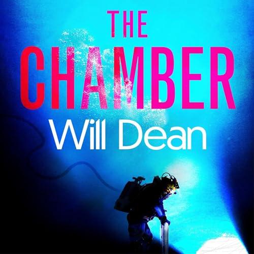 The Chamber By: Will Dean