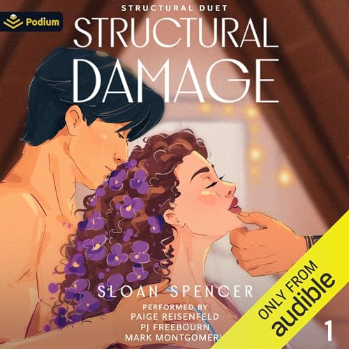 AudioBook - Structural Damage Structural Duet, Book 1 By: Sloan Spencer