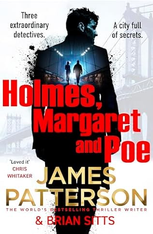 Holmes, Margaret & Poe (2024)by James Patterson