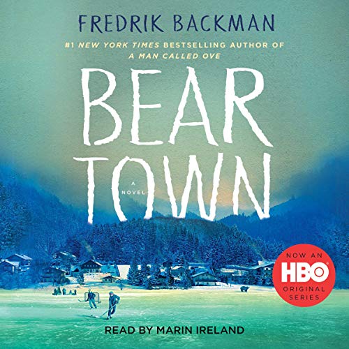 AudioBook - Beartown By: Fredrik Backman