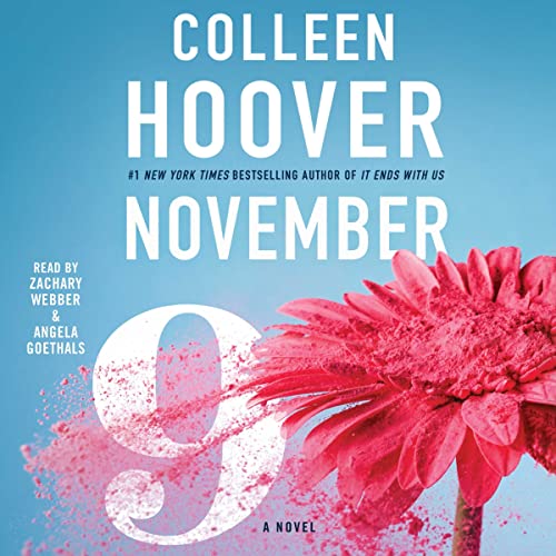 AudioBook - November 9 A Novel By: Colleen Hoover