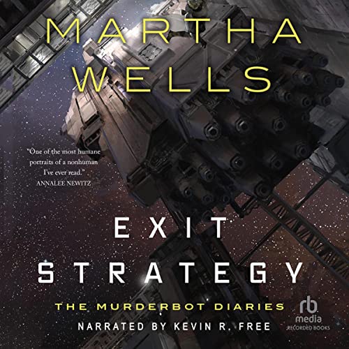 AudioBook - Exit Strategy By: Martha Wells