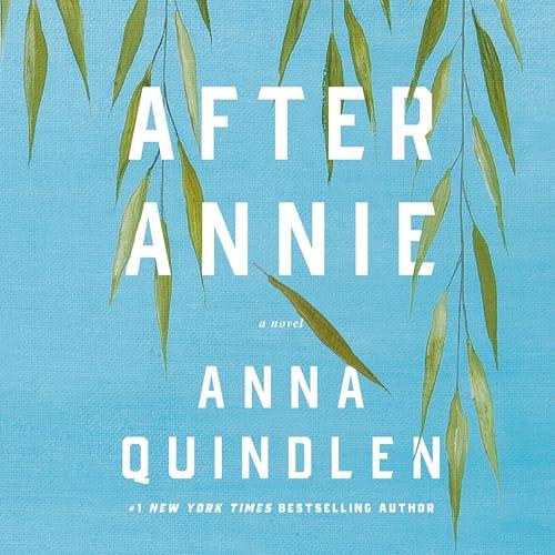 Audiobook – After Annie (2024)by Anna Quindlen