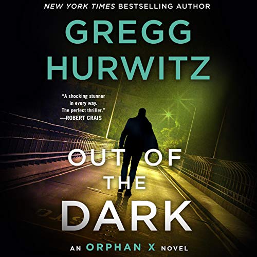 AudioBook - Out of the Dark (Evan Smoak, Book 4) By: Gregg Hurwitz