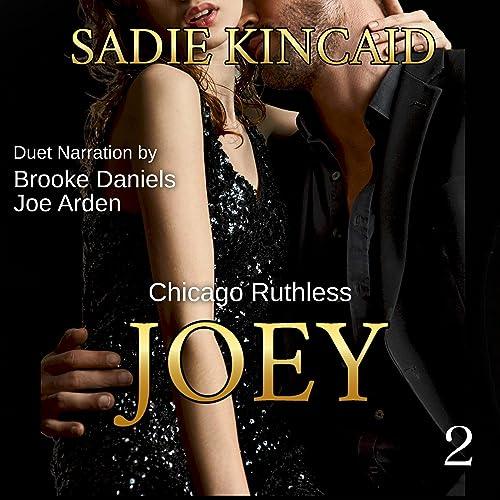 AudioBook - Joey (2024)By: Sadie Kincaid