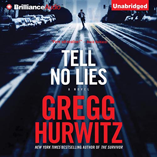 AudioBook - Tell No Lies By: Gregg Hurwitz