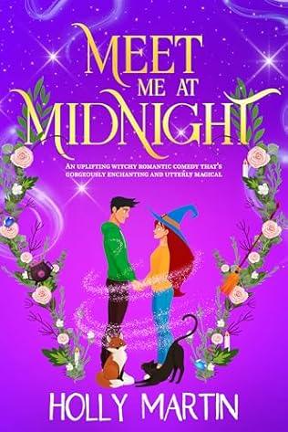 Meet Me At Midnight (Midnight Village, book 2) Novel by Holly Martin