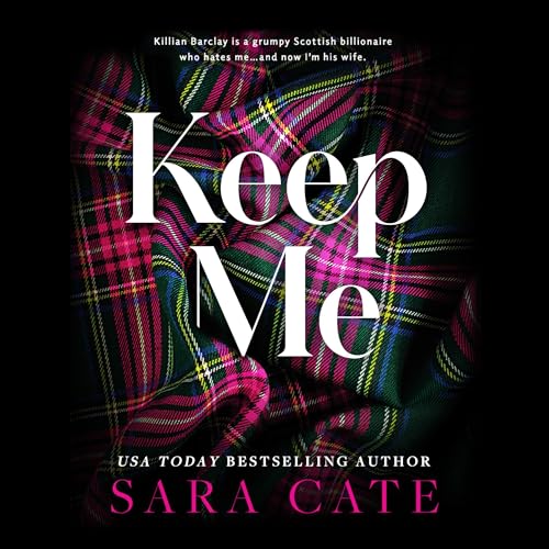 AudioBook - Keep Me Sinful Manor, Book 1 By: Sara Cate