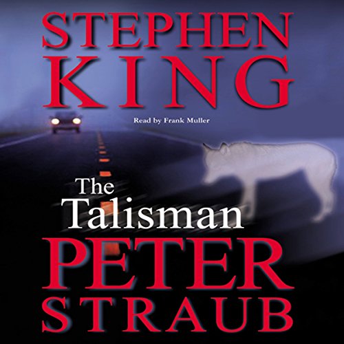 AudioBook - The Talisman By: Stephen King, Peter Straub