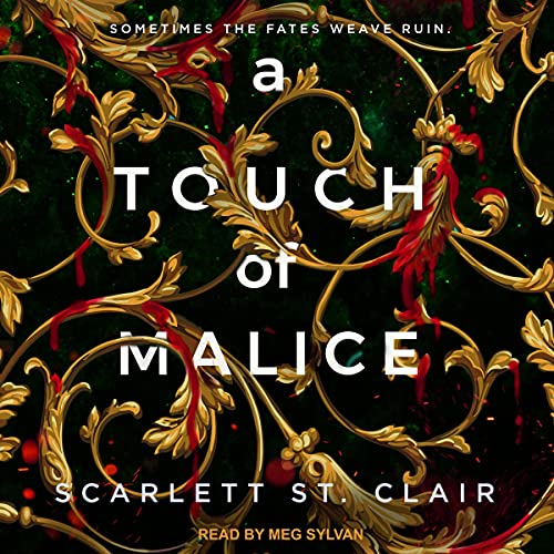 AudioBook - A Touch of Malice Hades &amp; Persephone, Book 3 By: Scarlett St. Clair