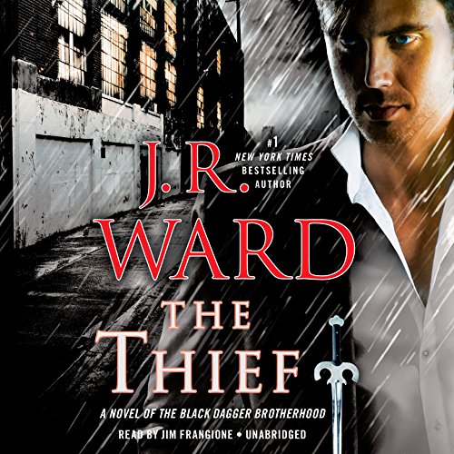 AudioBook - The Thief A Novel of the Black Dagger Brotherhood By: J. R. Ward