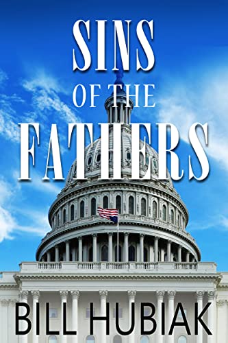 Sins of the Fathers(2022)by Bill Hubiak